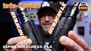 Aspire Huracan EX & Huracan LX  Info Review