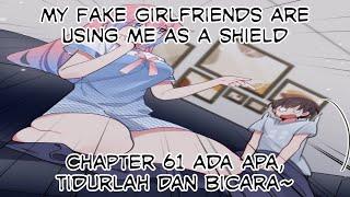 My Fake Girlfriends Are Using Me As A Shield Chapter 61 Ada Apa Tidurlah Dan Bicara