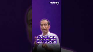 Jokowi Secepatnya Perbaiki Jalan Lampung #merdekadotcom #besmart #lampung