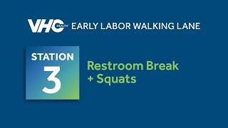 VHC Health Early Labor Walking Lanes - Labor and Delivery Route - Station 3