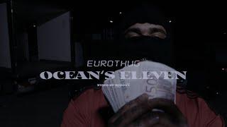 EUROTHUG - Oceans Eleven prod. by Nitrosantana