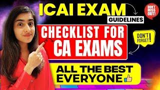 Checklist for CA Exams  ICAI Exam 2023 Guidelines  CA Inter