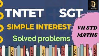 Simple Interest VII std Maths  SGT TNTET TNPSC BEO #dharini #maths #simpleinterest