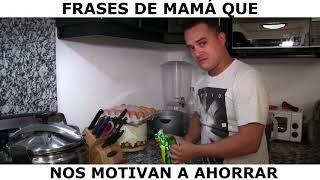 FRASES DE MAMA PARA AHORRAR