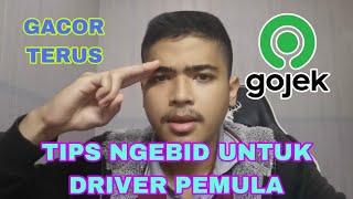 DRIVER GOJEK PEMULA WAJIB NONTON INI TIPS NGEBID UNTUK DRIVER PEMULA 2023