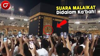 Subhanallah Jamaah Gempar Mendengar Suara Adzan Dari Dalam Kabah. Suara Malaikat Atau Jin Muslim?