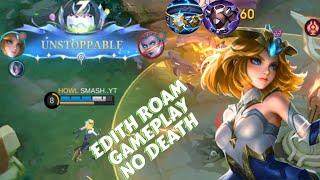 EDITH ROAM GAMEPLAY  NO DEATH MVP WITH EDITH BEST BUILD 2024BUILD LIKE ONIC KIBOY-Mobile legends