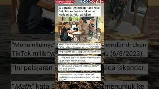 El Barack Hasil Nilai Sekolah Ke Jessica Iskandar #artist#viral #elbarack #jessicaiskandar #netizen