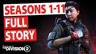 Seasons 1-11 FULL STORY  The Division 2  Video Compilation