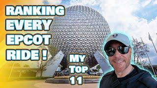 Ranking EPCOT Rides My Personal Top 11