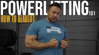 Powerlifting 101 How to Deadlift with John Haack and Andy Huang