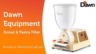 Save Time and Labor with Dawns Donut and Pastry Filler