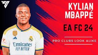 Kylian Mbappé - EA FC 24 PRO CLUBS LOOK ALIKE 2024
