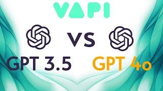 Is GPT4o actually better than 3.5? The Vapi stand-off