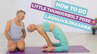 How to Do Ashtanga Yogas Little Thunderbolt Pose  Laghuvajrasana