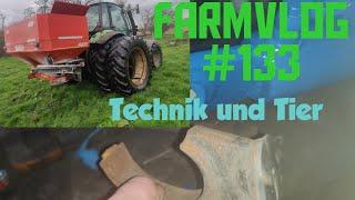 Farmvlog#133 Technik und Tier es wird nicht langweilig