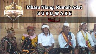 Peresmian_Rumah_Adat  Suku_Wake Part 1 30 Desember 2021