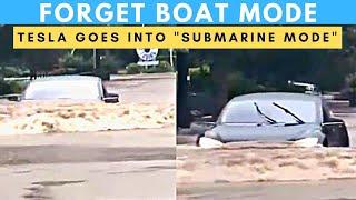 Tesla Just Got Into  The Submarine Mode - No Other Car Can Do This