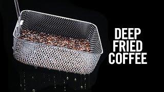 Deep Fried Coffee A Surprising Discovery