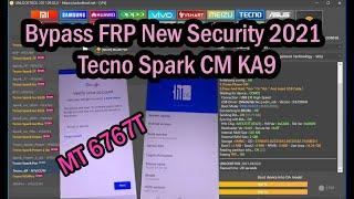Bypass FRP New Security 2021 Tecno Spark CM KA9Via Unlock Tool Latest Update