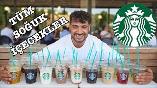 STARBUCKSTA TÜM SOĞUK İÇECEKLERİ SİPARİŞ ETTİM