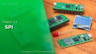 SPI  Raspberry Pi Pico Workshop Chapter 4.3