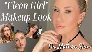 CLEAN GIRL MAKEUP The PERFECT Look For Mature Skin