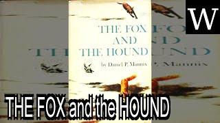 THE FOX and the HOUND novel - WikiVidi Documentary