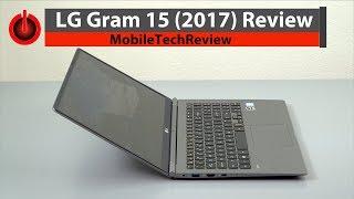LG gram 15 2017 Review