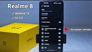 Menampilkan Kecepatan Jaringan Realme 8 Setelah Update Android 12 UI 3.0