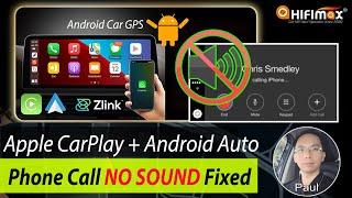 Android Car GPS Apple CarPlay Phone Call No Sound Fixed Zlink Android Auto calls No Audio Fixed
