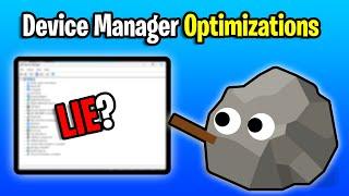 Lower Latency? Are Device Manager Optimizations Worth It