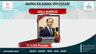 MARKA Kalkınma SöyleşileriAkıllı Şehirler