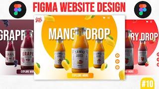 Figma Website Design Tutorial Creating a Fruit Drink Web Design  Step-by-Step Guide