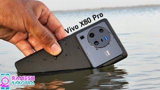 Vivo X80 Pro Water Test  IP68 Rating