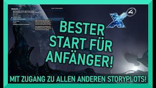 Der BESTE Start für X4 ANFÄNGER  X4 FOUNDATIONS Guide