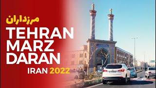 TEHRAN DRIVE  Marzdaran  IRAN 2022 - مرزداران