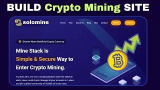 How to Create a Crypto-Mining Website  Cryptocurrency Investment Platform
