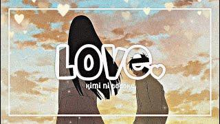 KIMI NI TODOKE  AMV  LOVE. BY WAVE TO EARTH  ITZ_CATHLYN  ANIME MV