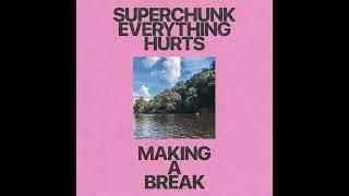 Superchunk - Everything Hurts Official Audio