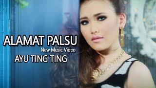 Ayu Ting Ting - Alamat Palsu New Music Video