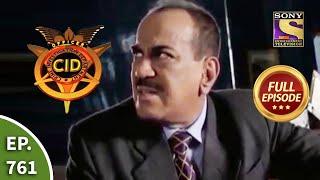 CID - सीआईडी - Ep 761 - A Shocking Scenario - Full Episode