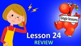 English Lesson 24 – REVIEW. Have or Have got?  ENGLISH VIDEO COURSE FOR KIDS