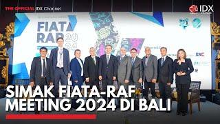 Simak Fiata-Raf Meeting 2024 di Bali  IDX CHANNEL
