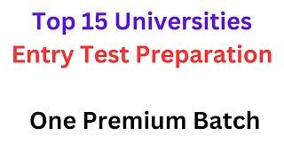 ECAT 2025 NUST NET 1 I UET ECAT 1 I FAST Entry Test I NTS NAT I PIEAS Entry Test I NUST NET 1 Prep