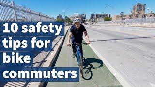 10 safety tips for bike commuters