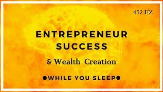 Success Affirmations for Entrepreneurs While You Sleep