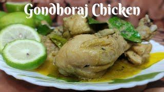 Gondhoraj Chicken  Lemon Chicken Famous Gondhoraj Chicken recipe 