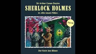 Sherlock Holmes - Die neuen Fälle 48 Der Keim des Bösen Hörprobe