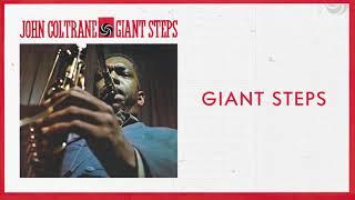 John Coltrane - Giant Steps 2020 Remaster Official Audio